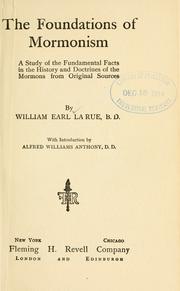 Cover of: foundations of Mormonism | William Earl La Rue