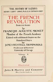 Cover of: The French revolution from 1789 to 1815 by Mignet M.