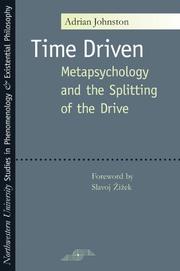 Cover of: Time Driven: Metapsychology and the Splitting of the Drive (SPEP)