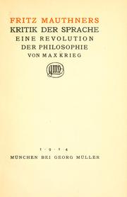 Cover of: Fritz Mauthners Kritik der Sprache by Max Krieg