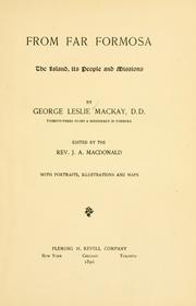 From far Formosa by George Leslie Mackay
