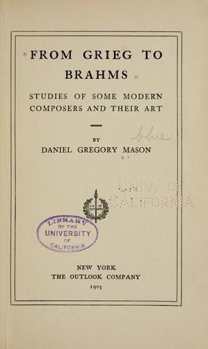 From Grieg to Brahms by Mason, Daniel Gregory