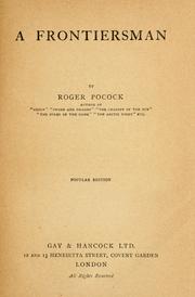 Cover of: A frontiersman by Pocock, Roger S.