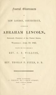 Cover of: Funeral observances at New London, Connecticut