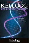 Cover of: Kellogg on Biotechnology by Alicia Loffler, Alicia Loffler