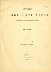 Cover of: Gattungen einzelliger Algen by Carl Wilhelm von Nägeli