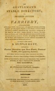 The gentleman's stable directory, or, Modern system of farriery by Taplin, William