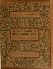 Cover of: Georges Rochegrosse, sa vie, son oeuvre [par J. Valmy-Baysse] Nombreuses reproductions.