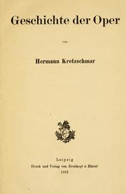 Geschichte der Oper by Kretzschmar, Hermann