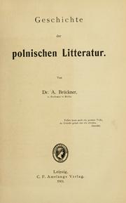 Geschichte der polnischen Litteratur by Aleksander Brückner