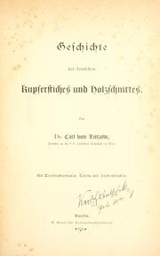 Cover of: Geschichte des deutschen Kupferstiches und Holzschnittes. by Karl Friedrich Arnold von Lützow