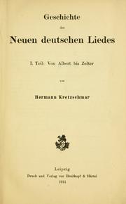Cover of: Geschichte des neuen deutschen Liedes by Kretzschmar, Hermann