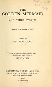 Cover of: The Golden mermaid, and other stories from the fairy books