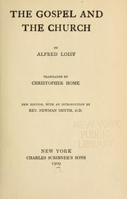 Cover of: The gospel and the church by Alfred Firmin Loisy