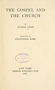 Cover of: The Gospel and the church by Alfred Firmin Loisy