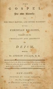 Cover of: The Gospel its own witness by Andrew Fuller