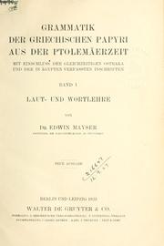 Cover of: Grammatik der griechischen Papyri aus der Ptolemäerzeit by Edwin Mayser, Edwin Mayser