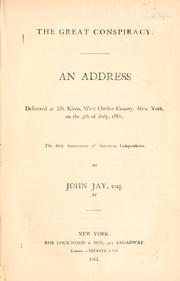 Cover of: The great conspiracy by John Jay, John Jay