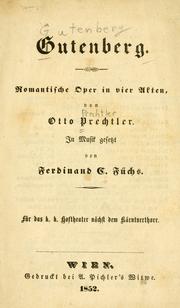 Cover of: Gutenberg: romantische Oper in vier Akten