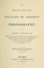 Cover of: The hand book of standard or American phonography. by Andrew Jackson Graham