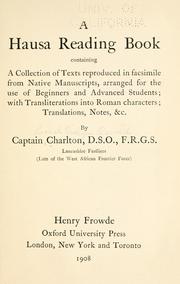 Cover of: A Hausa reading book by translations, notes, &c. by Captain Charlton, D.S.O., F.R.G.S.