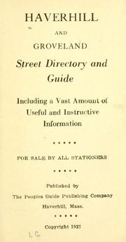Cover of: Haverhill and Groveland street directory and guide, including a vast amount of useful and instructive information 