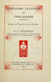 Cover of: Hawaiian legends of volcanoes by W. D. Westervelt