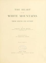 Cover of: The heart of the White Mountains