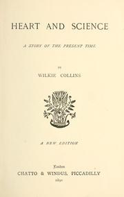 Cover of: Heart and science by Wilkie Collins