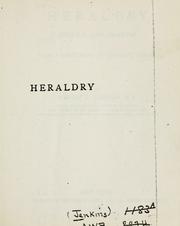 Cover of: Heraldry, English and foreign.: With a dictionary of heraldic terms.