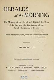 Cover of: Heralds of the morning by Tait, Asa Oscar, Tait, Asa Oscar