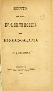 Cover of: Hints to the farmers of Rhode-Island. by 