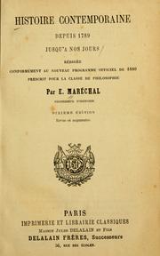 Cover of: Histoire contemporaine depuis 1789 jusqu'a nos jours... by E. Maréchal