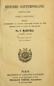 Histoire contemporaine depuis 1789 jusqu'a nos jours.. by E. Maréchal