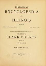 Historical encyclopedia of Illinois by Newton Bateman, Selby, Paul, H. C. Bell