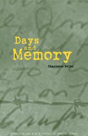 Cover of: Days and Memory | Charlotte Delbo