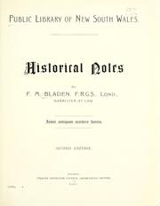 Historical notes by F. M. Bladen