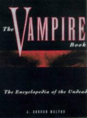 Cover of: The Vampire Book: The Encyclopedia of the Undead