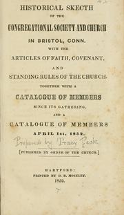 Cover of: Historical sketch of the Congregational society and church in Bristol, Conn. by Tracy Peck