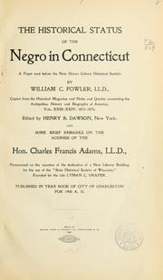 Cover of: historical status of the negro in Connecticut.