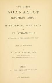 Cover of: Historical writings of St. Athanasius according to the Benedictine text