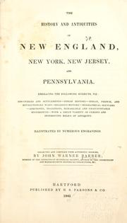 The history and antiquities of New England, New York, New Jersey, and Pennsylvania by John Warner Barber
