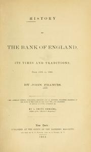 Cover of: History of the Bank of England, its times and traditions, from 1694 to 1844.