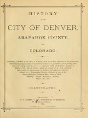 History of the city of Denver, Arapahoe County, and Colorado