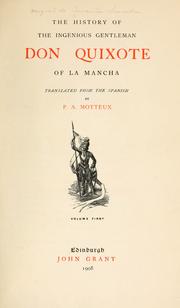 Cover of: The history of the ingenious gentleman Don Quixote of La Mancha by Miguel de Cervantes Saavedra