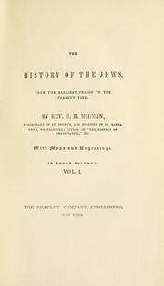 Cover of: The History of the Jews by Henry Hart Milman