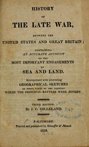 Cover of: History of the late war, between the United States and Great Britain