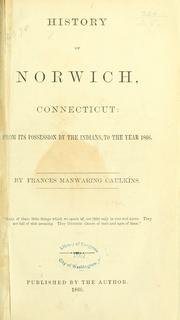 Cover of: History of Norwich by Frances Manwaring Caulkins