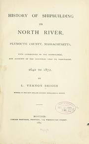 Cover of: History of shipbuilding on North River, Plymouth County, Massachusetts.
