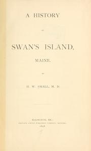 Cover of: A history of Swan's Island,Maine